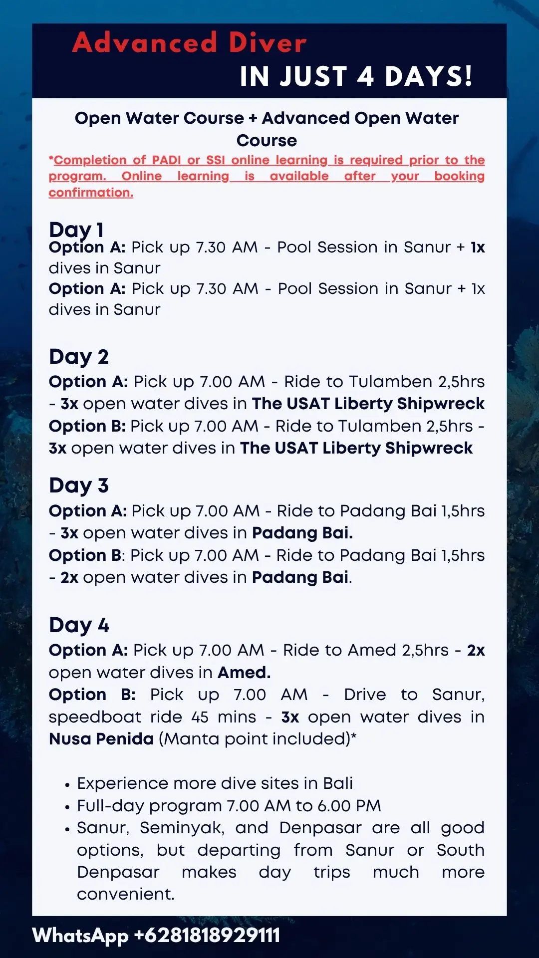 Schedule for a 4-day Advanced Diver program in Bali combining Open Water and Advanced Open Water courses. Day 1: Sanur pool session and 1 dive. Day 2: 3 dives at USAT Liberty Shipwreck in Tulamben. Day 3: Dives in Padang Bai. Day 4: Dives in Amed or Nusa Penida.