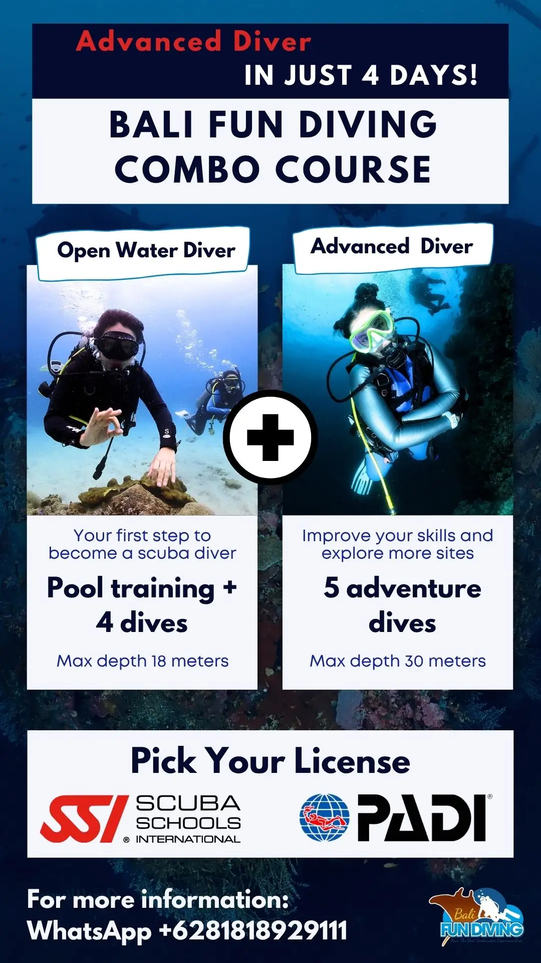 Bali Fun Diving Combo Course: Become an Advanced Diver in 4 days. Includes Open Water Diver and Advanced Diver with SSI or PADI options.